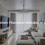 Furniture mistakes to avoid