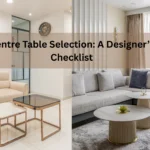 Centre table selection - spriha jain interiors