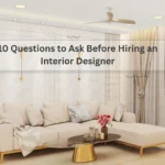 Questions to ask before hiring an interior designer
