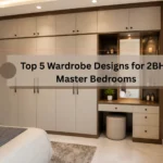 Top 5 Wardrobe Designs for 2BHK Master Bedrooms