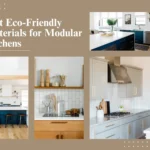 Best Eco-Friendly Materials for Modular Kitchens